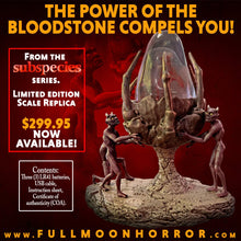 Load image into Gallery viewer, Subspecies: The Bloodstone - 1:1 Scale Prop Replica
