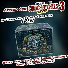 Load image into Gallery viewer, Charles Band’s Church of Chills 3 | Live Event | October 11th, 2025
