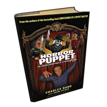 Load image into Gallery viewer, Charles Band's Horror Puppet - Autobiographical Novel
