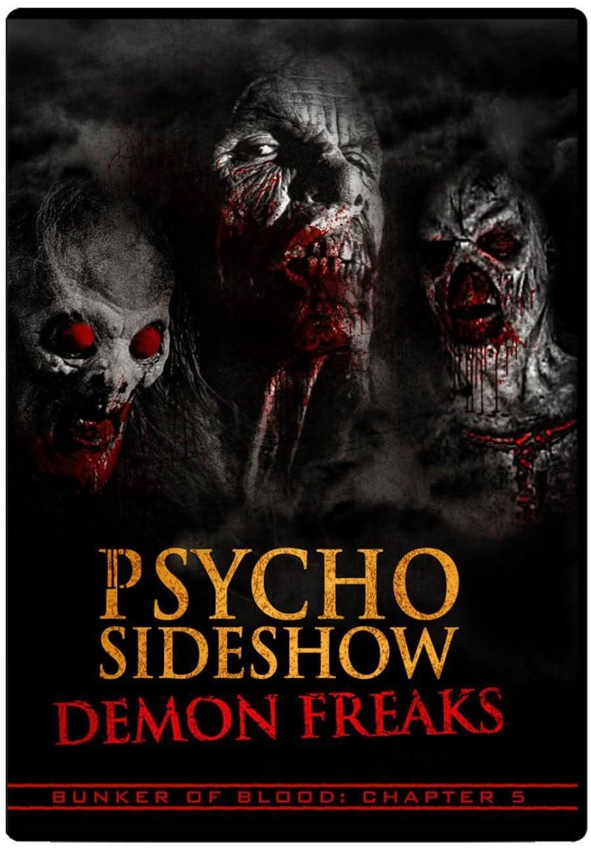 Bunker of Blood 05: Psycho Sideshow: Demon Freaks DVD - Media