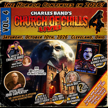 Load image into Gallery viewer, Charles Band’s Church of Chills 4 | Live Event | October 10th, 2026
