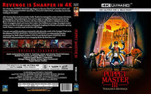 Load image into Gallery viewer, Puppet Master III 4k Ultra HD Blu-Ray + 1080p Blu-Ray - Media
