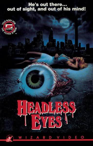 Wizard Video: Headless Eyes (Big Box VHS) - Media