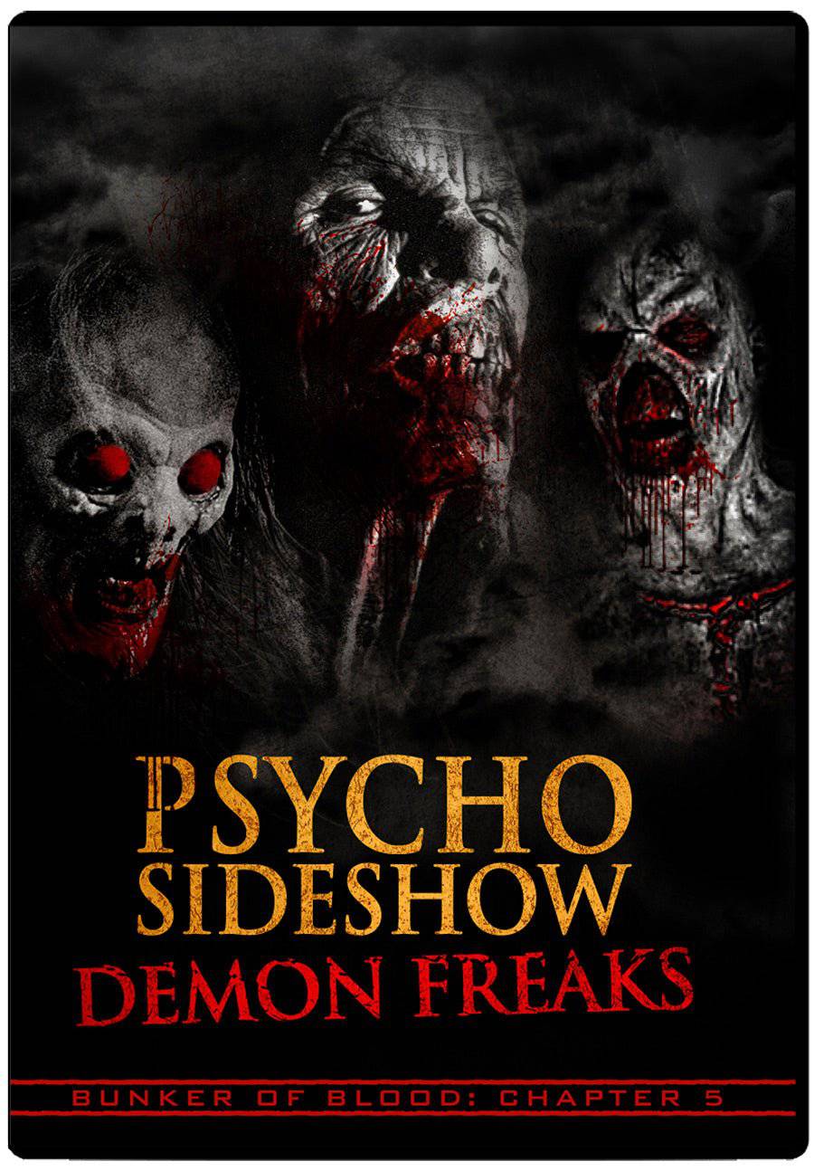Bunker of Blood 05: Psycho Sideshow: Demon Freaks DVD