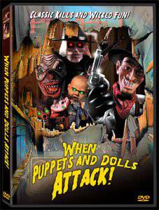 When Puppets and Dolls Attack! DVD